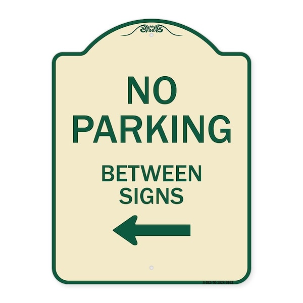 Signmission Designer Series-No Parking Between Signs Tan & Green Heavy-Gauge Aluminum, 24" x 18", TG-1824-9963 A-DES-TG-1824-9963 - main